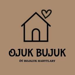 Ojuk Bujuk - öý hojalyk harytlar dükany